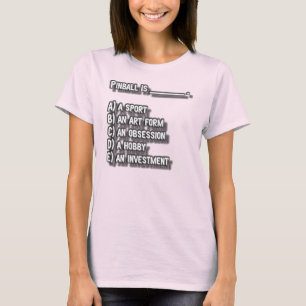 Pinballen är… t shirt