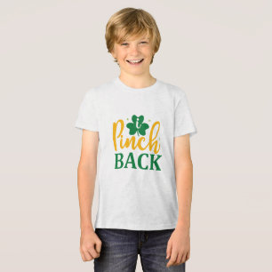 Pinch Back - Funny St. Patrick's Day Kids’ T-Shirt