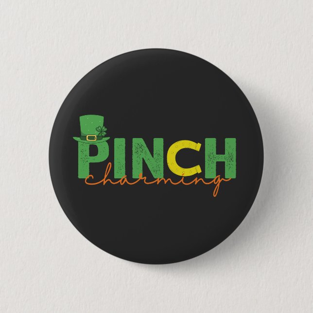Pinch CHarm Funny St patrick's day Irish Gift Knapp (Framsida)