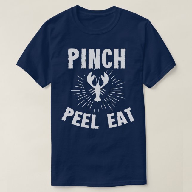 Pinch Funny Pinch Peel Eat manar och kvinnor T Shirt (Design framsida)