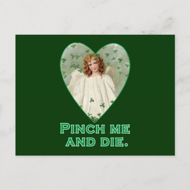 Pinch Me and Die Funny St. Patricks Day Design Vykort (Framsida)