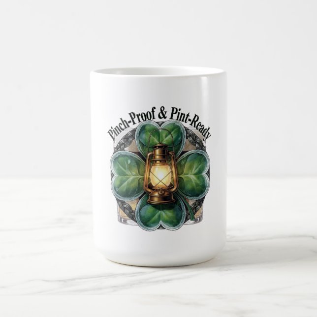 Pinch-Proof Lantern Clover T-Shirt | “Pinch-Proof' Kaffemugg (Center)