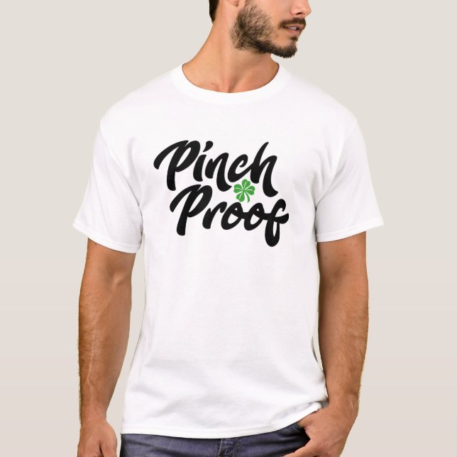Pinch Proof. St. Patrick's Day. T-shirt (Framsida)