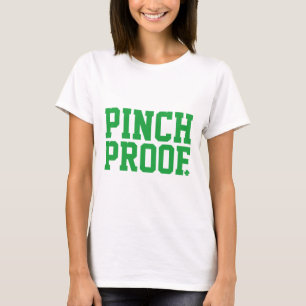 Pinch Proof T Shirt