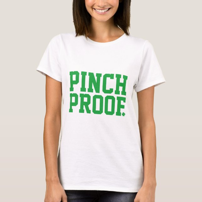 Pinch Proof T Shirt (Framsida)