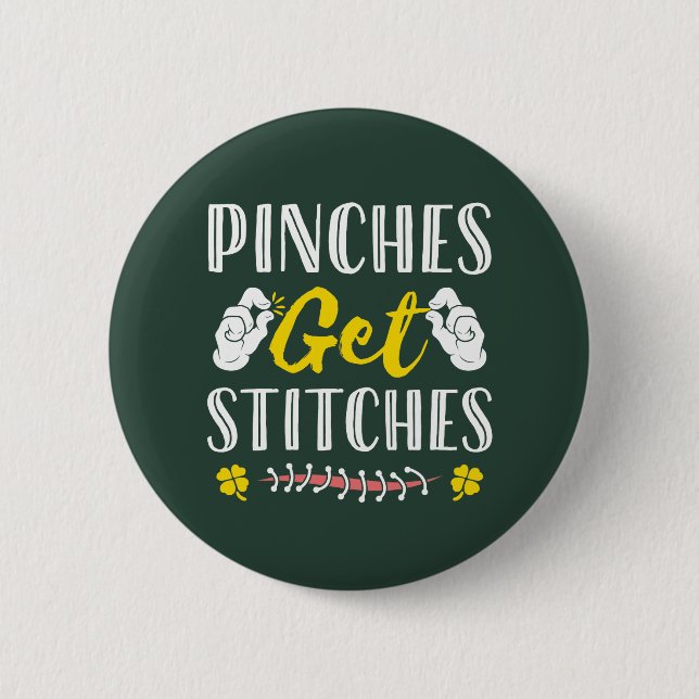 Pinches Get Stitches Funny St. Patrick's Day Knapp (Framsida)