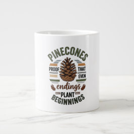 Pine cone design - The Evergreen Promise Jumbo Mugg