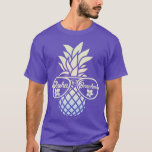 Pineapple Aloha Beacher Hawaii Hawaiian Summer (1) T Shirt<br><div class="desc">Pineapple Aloha Beacher Hawaii Hawaiian Summer (1) .</div>