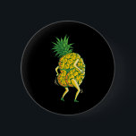Pineapple funny Dancing Design Aloha Beacher Hawai Knapp<br><div class="desc">Pineapple funny Dancing Design Aloha Beacher Hawaii Sommar</div>
