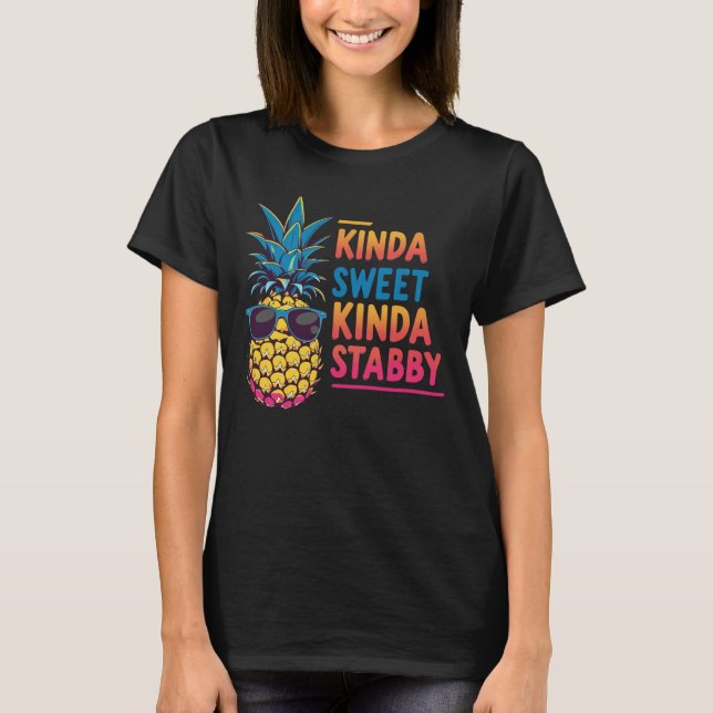 Pineapple Kinda Womens Tshirts Stabby Clothing (Framsida)