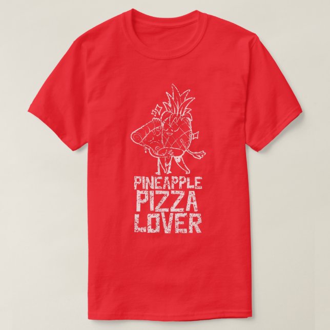 Pineapple Pizza Lover Saying Humour Hawaii T-Shirt (Design framsida)