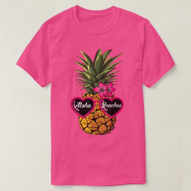 Pineapple Sunglasses T shirt Aloha Beaches Hawaiia (Design framsida)