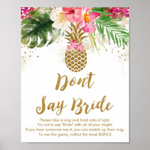 Pineapple Tropical Blommigt Säg inte Bride Game Poster