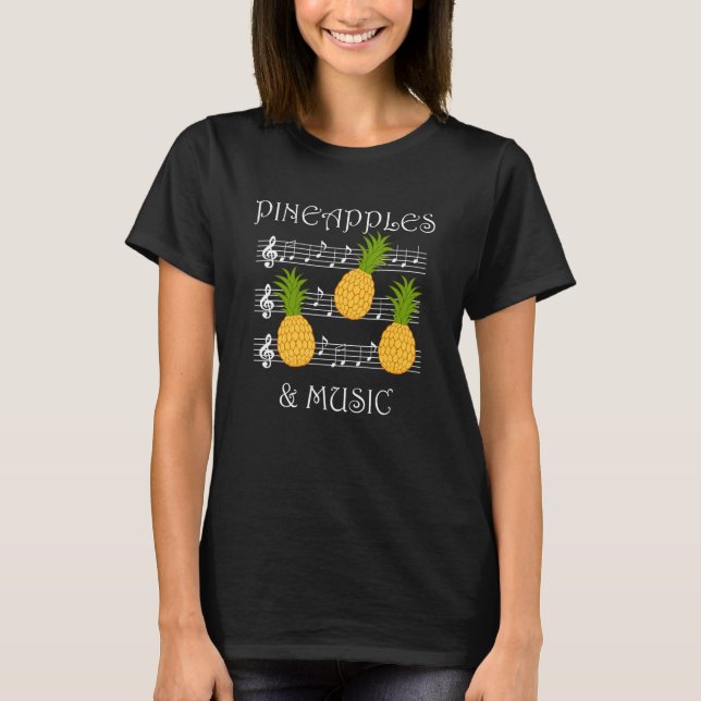 Pineapples and Music Clef Musician Teacher Fruits T Shirt (Framsida)
