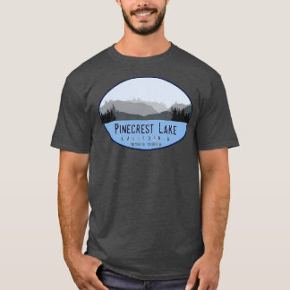 Pinecrest Lake California T Shirt