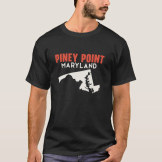Piney Point Maryland USA State America Travel Mary T Shirt