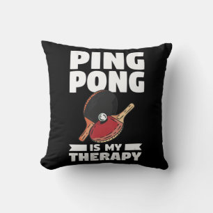 Ping Pong är min Therapy Bord tennis Kudde