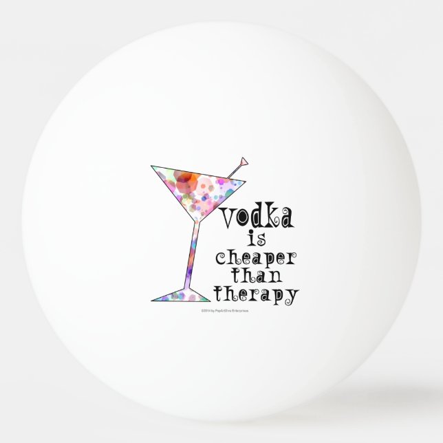 PING PONG BÄLLAR - VODKA ÄR BILLIGARE ÄN TERAPI PINGISBOLL (Framsidan)