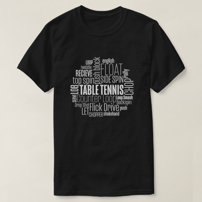 Ping Pong Bord Tennis Top Spin Chop Flyter  L T Shirt (Design framsida)