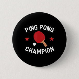 Ping Pong Champion Bord Tennis Älskare Gift Knapp