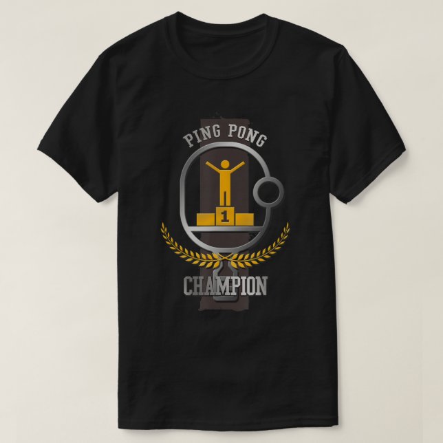 Ping Pong Champion Roligt Bord Tennis Player Gift T Shirt (Design framsida)
