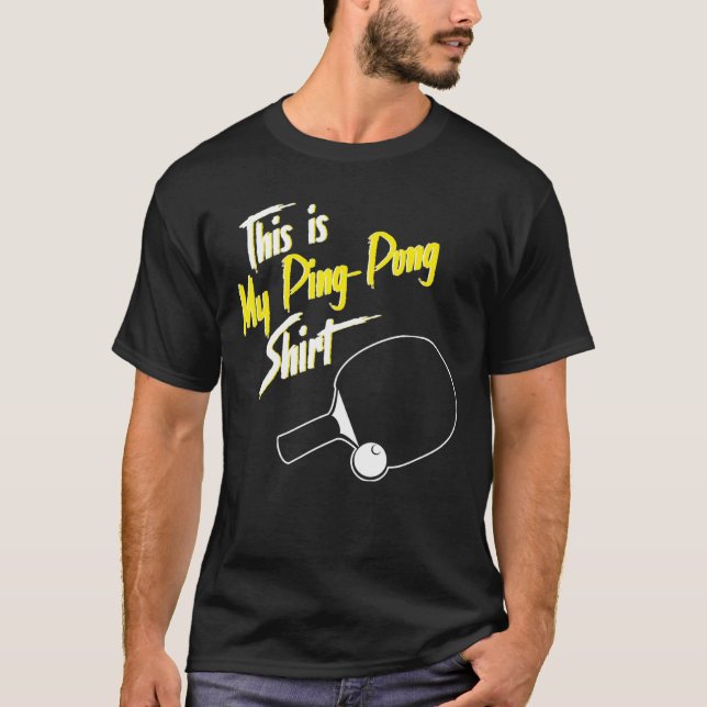 Ping Pong, det här är min Ping-Pong T Shirt (Framsida)