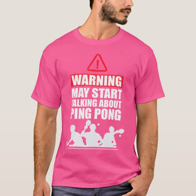 Ping Pong Funny Bord Tennis Player T Shirt (Framsida)