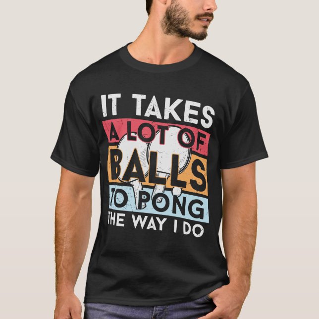 Ping Pong Funny Quote T Shirt (Framsida)