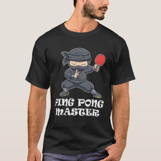 Ping Pong Master Funny Ping Pong Gift T Shirt