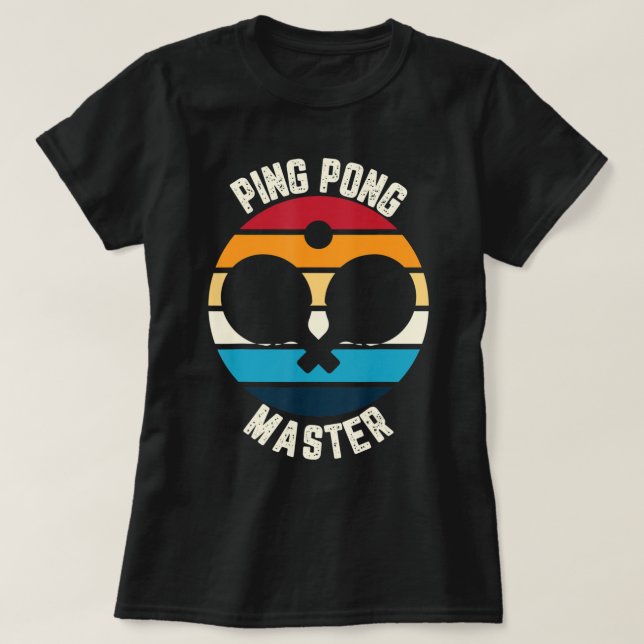 Ping Pong Master Table Tennis  T Shirt (Design framsida)