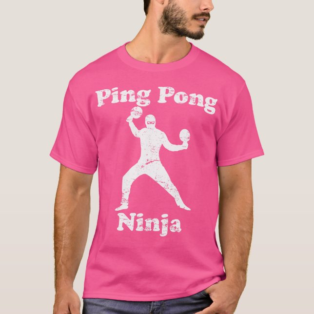 Ping Pong Ninja Funny Ping Pong Champion T Shirt (Framsida)