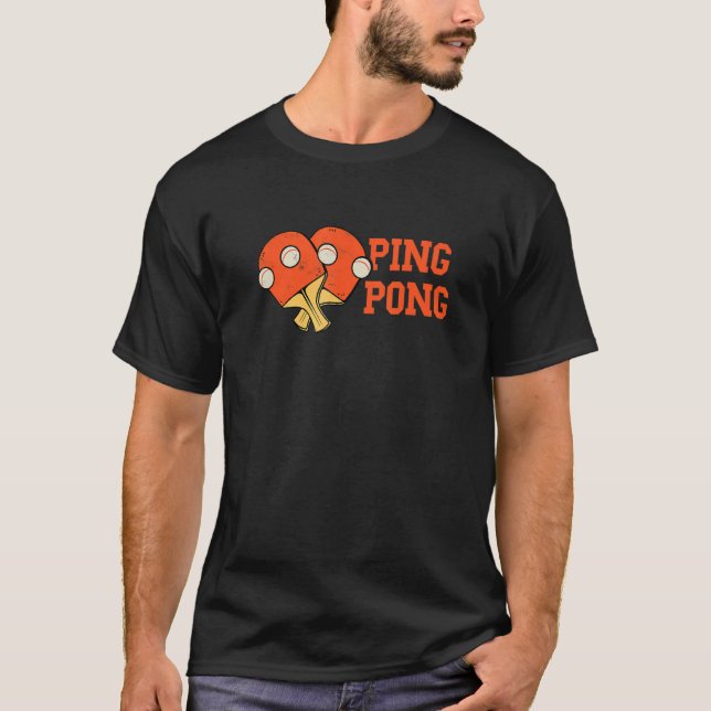 Ping Pong Paddle Table Tennis Ball Paddleball Play T Shirt (Framsida)
