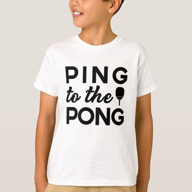 Ping Pong - Ping to Pong T Shirt (Framsida)