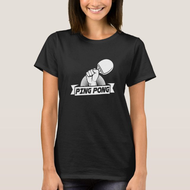Ping Pong Racket Paddle Boll Game Bord Tennis Pla T Shirt (Framsida)