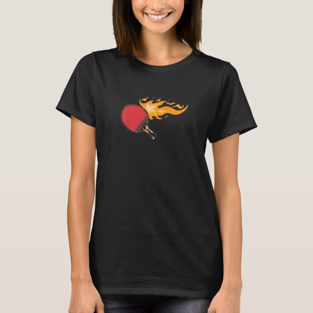 Ping Pong-slev bränner Bordtennis-eld T Shirt (Framsida)