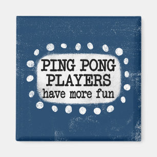 Ping Pong-spelare har Roligt-kylarmagnet Magnet