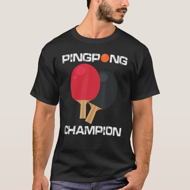 Ping Pong Table Tennis Champion Ping Pong Paddle T Shirt (Framsida)