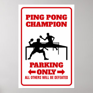 Pingis Mästare Skylt, Mästare Parkering Skylt