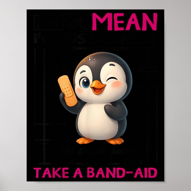 Pingvin Jag är inte elak jag är bara ärlig Sanning Poster (Framsidan)