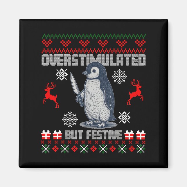 Pingvin Överstimulerad Men Festlig Fjulig Jul  Magnet (Framsidan)