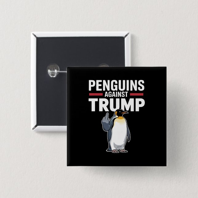 Pingvinfenor Upp Motstår Pingviner Mot Trump Knapp (Framsida & baksida)