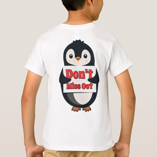 Pingvinskylt: Missa inte T Shirt (Baksida)