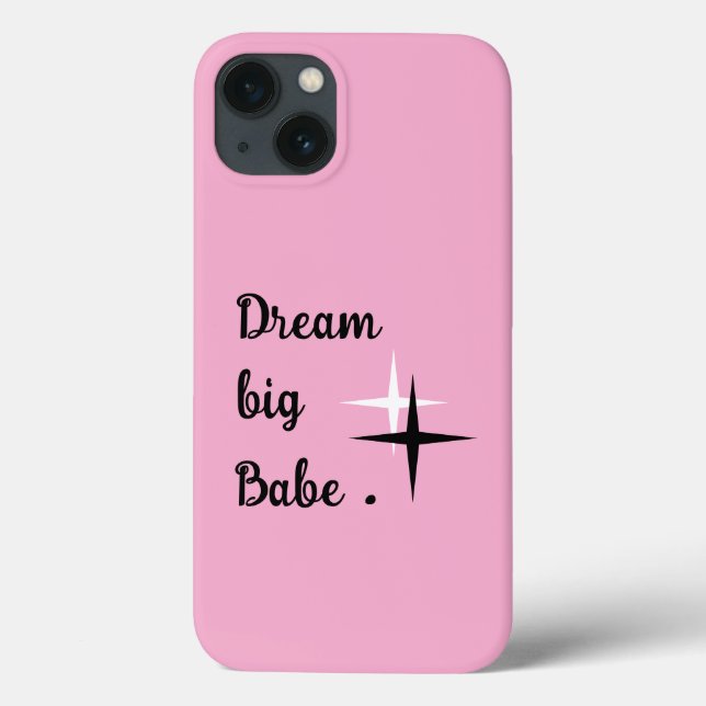 Pink Aesthetic iPhone 13 Case – Dream Big Babe Quo (Baksida)
