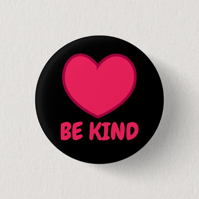 Pink Be Kind - Heart Shape Knapp (Framsida)