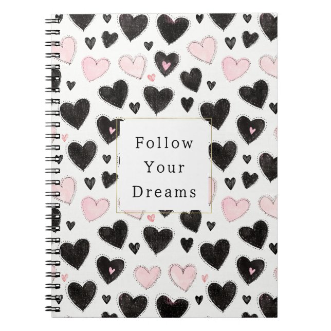 Pink Black Hearts Follow your dreams Anteckningsbok (Framsidan)