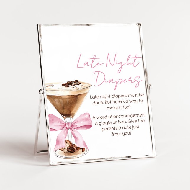 Pink Bow Espresso Shower Late Night Diapers Sign Poster (Espresso Baby Shower Sign)