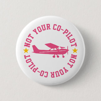 Pink Cessna Airplane Not Your Co-Pilot Funny Girl Knapp