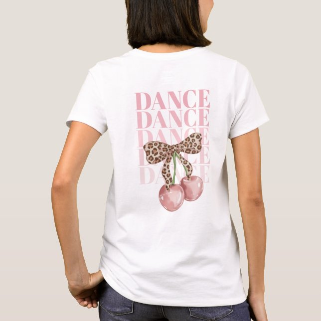 Pink Cherries Leopard Bow Dance Dance Slogan  T Shirt (Baksida)