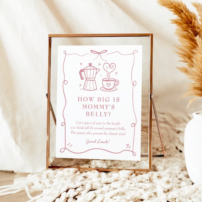 Pink Coffee Baby Shower Belly Sign Poster (Skapare uppladdad)
