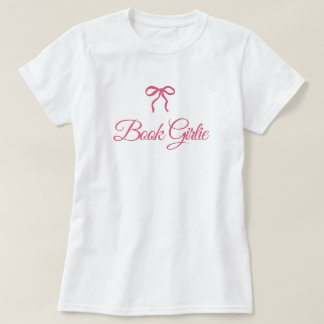Pink Coquette Bow Book Girlie Book Lovers T Shirt